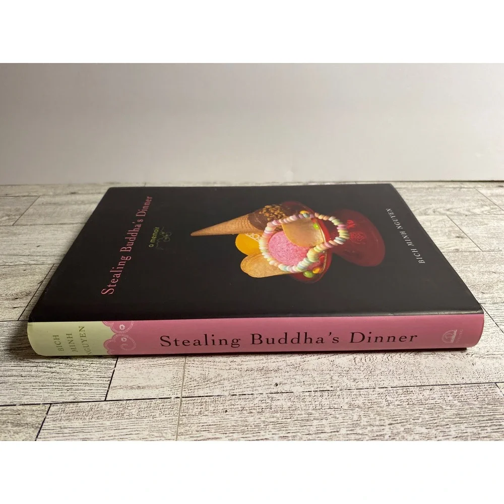 Stealing Buddha's Dinner Bich Minh Nguyen 2007 Hardcover‎ Memoir Vietnamese MICH